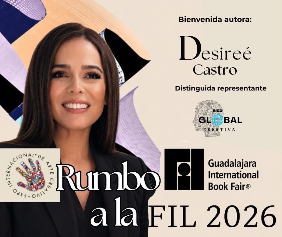 Desireé Castro — Rumbo a la FIL Guadalajara 2026